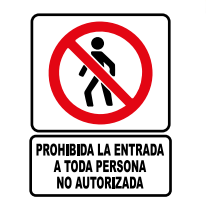 PROHIBIDA LA ENTRADA